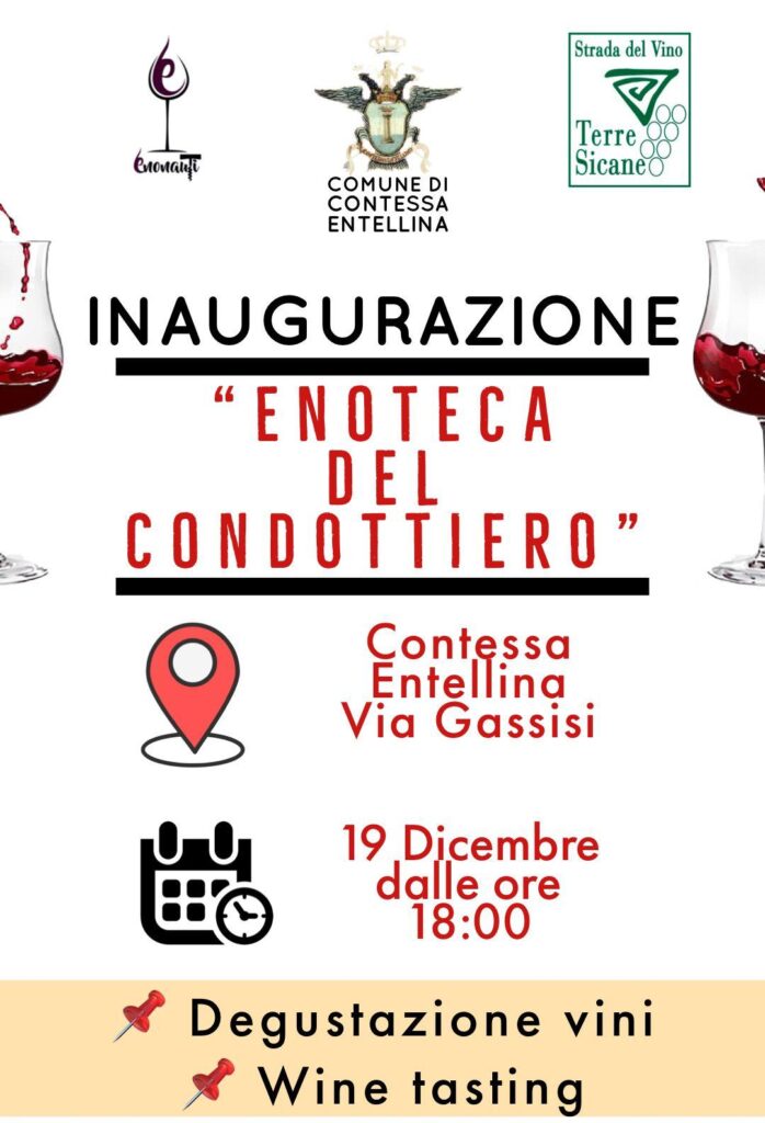 INAUGURAZIONE ” ENOTECA DEL CONDOTTIERO ” DOMENICA 19 DICEMBRE 2021